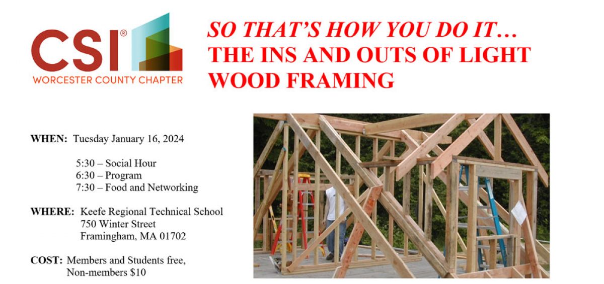 Wood Framing Complex Geometries CSI Worcester